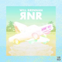 Will Brennan - RNR (Explicit)