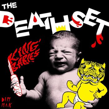 The Death Set - King Babies EP (Explicit)
