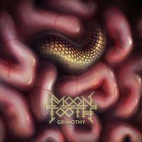 Moon Tooth - Grimothy (Explicit)