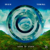 Sound Of Stereo - Origin / Terminal EP