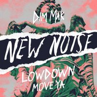 LOWdown - Move Ya
