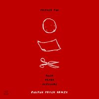 Prince Fox - Rock Paper Scissors (Jolyon Petch Remix)