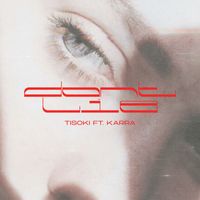 Tisoki featuring KARRA - Don’t Lie (feat. KARRA) (Explicit)