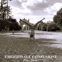 Marco Ferrari - Emozionale Confusione (Explicit)