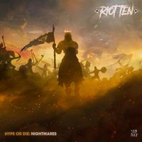 Riot Ten - Hype Or Die: Nightmares (Explicit)