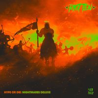 Riot Ten - Hype Or Die: Nightmares (Deluxe [Explicit])