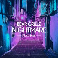 Bear Grillz - Nightmare (feat. rx Soul)
