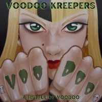 The Voodoo Kreepers - A fistful of voodoo