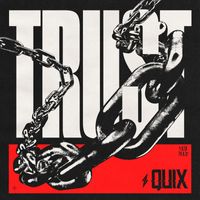 Quix - Trust