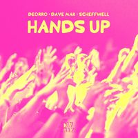 Deorro, Dave Mak and Scheffwell - Hands Up