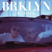 BRKLYN - Believer