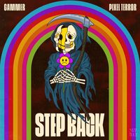Gammer and Pixel Terror - Step Back