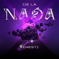 Venesti - De La Nada (Explicit)