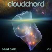 Cloudchord - Headrush