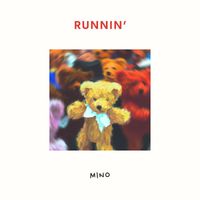 MINO - Runnin'