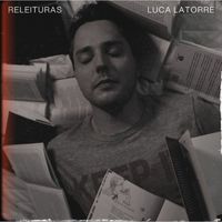 Luca Latorre - Releituras