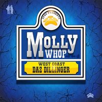 Daz Dillinger - Molly Whop