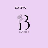 Nativo - Bandido