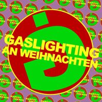 Marġot Erkner - Gaslighting an Weihnachten