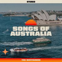 The Wayfarers - Songs Of Australia