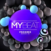Progrez - Respect Me (Extended Mix)
