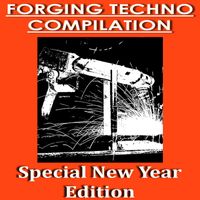 Buben - FORGING TECHNO COMPILATION-Special New Year Edition