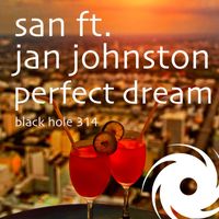 San featuring Jan Johnston - Perfect Dream
