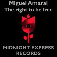 Miguel Amaral - The right to be free