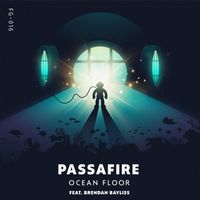 Passafire - Ocean Floor