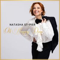 Natasha St-Pier - Oh Happy Day