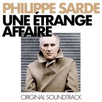 Philippe Sarde - Une étrange affaire (Bande Originale du Film)