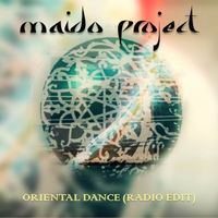 Maido Project - Oriental Dance (Radio Edit)