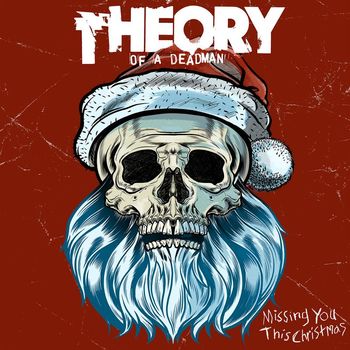 Theory Of A Deadman - Missing You This Christmas