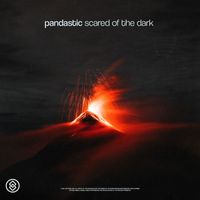 Pandastic - Scared Of The Dark