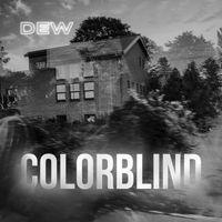 DEW - Colorblind