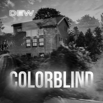 DEW - Colorblind
