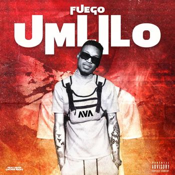Fuego - Umlilo (Explicit)