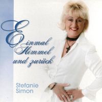 Stefanie Simon - Einmal Himmel und zurück