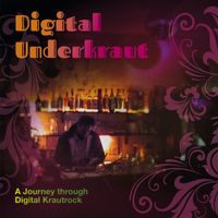 Moon Frog - Digital Underkraut a Journey Through Digital Krautrock - Kraut Credibility