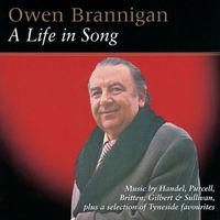 Owen Brannigan - A Life in Song