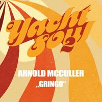 Arnold McCuller - Gringo