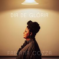 Fabiana Cozza - Dia De Glória