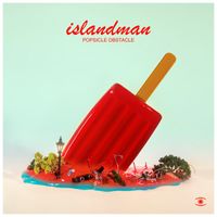 Islandman - Popsicle Obstacle