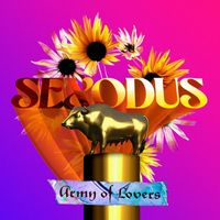 Army Of Lovers - Sexodus