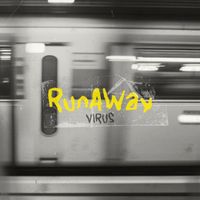 Virus - Runaway