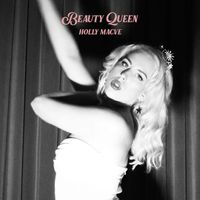 Holly Macve - Beauty Queen