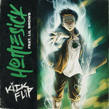 KiCKFLiP - Homesick