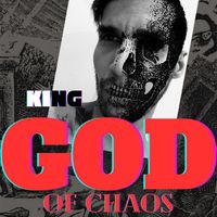 King - God Of Chaos (Halloween special)