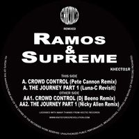 Ramos & Supreme - Crowd Control Remixes