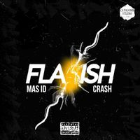 Crash - FLASH (feat. Mas Id) (Explicit)